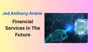 Future Prospects for Financial Services