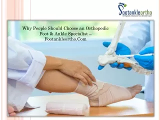 Why People Should Choose an Orthopedic Foot & Ankle Specialist – Footankleortho.Com