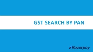 GST SEARCH BY PAN