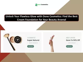 Unlock Your Flawless Glow with Oone Cosmetics Find the Best Cream Foundation for Your Beauty Arsenal