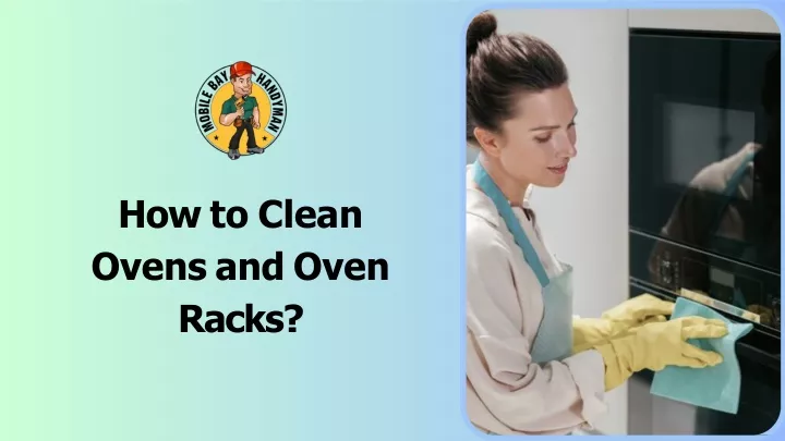 how to clean ovens and oven racks