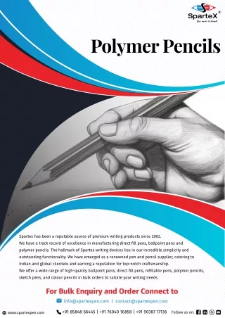 Spartex Polymer Pencil - Best Pencil Manufacturing Company in India