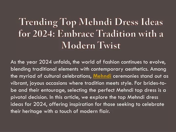 trending top mehndi dress ideas for 2024 embrace tradition with a modern twist