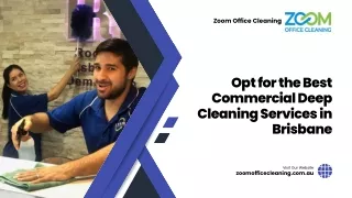 Opt for the Best Commercial Deep Cleaning Services in Brisbane