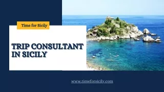 Customized Experiences with Time for Sicily's Trip Consultants