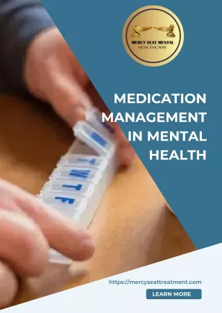 Optimal Medication Management for Mental Health at Mercy Seat Mental Health Treatment Center