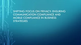 shifting focus on privacy ensuring communication