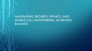 navigating security privacy and mobile call