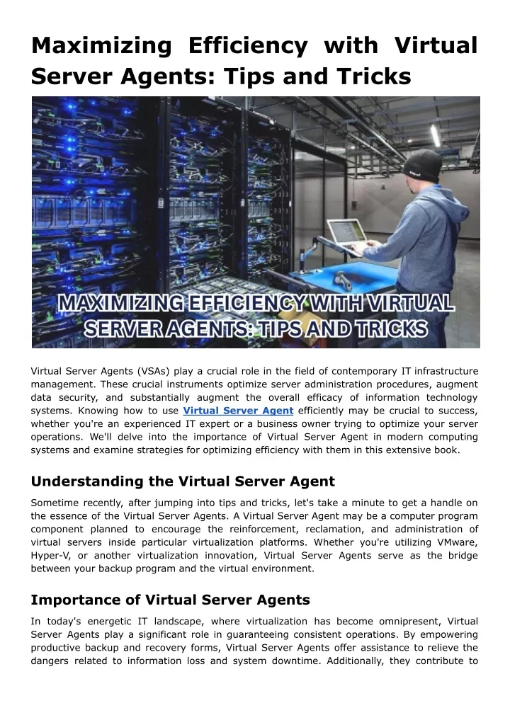 maximizing efficiency with virtual server agents