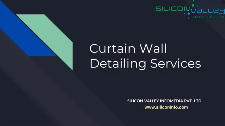 curtain wall detailing services
