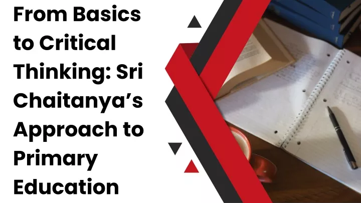 from basics to critical thinking sri chaitanya