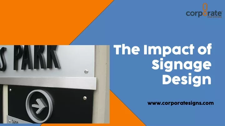 the impact of signage design