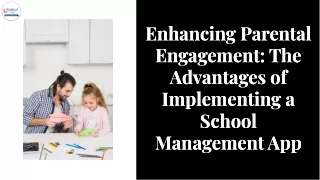 The Advantages of Implementing  School Management App
