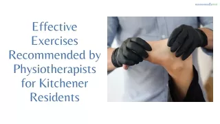 Effective Exercises Recommended by Physiotherapists for Kitchener Residents