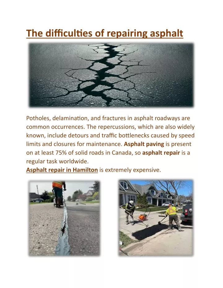 the difficulties of repairing asphalt