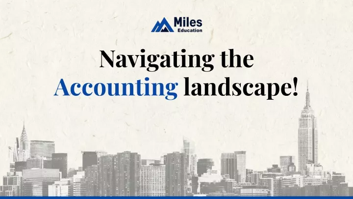 navigating the accounting landscape