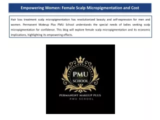 Empowering Women Female Scalp Micropigmentation and Cost