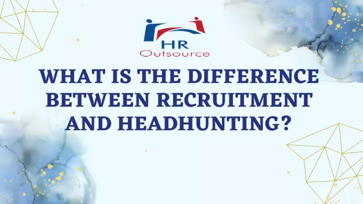 what is the difference between recruitment