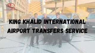 King Khalid International Airport Transfers Service