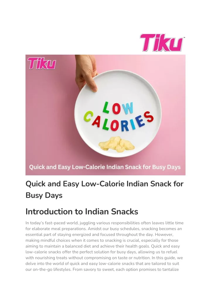 quick and easy low calorie indian snack for busy