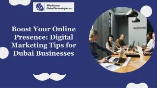 Boost Your Online Presence_ Digital Marketing Tips for Dubai Businesses