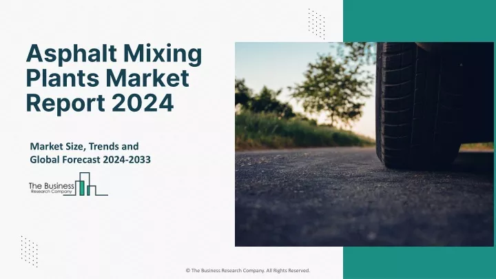 asphalt mixing plants market report 2024