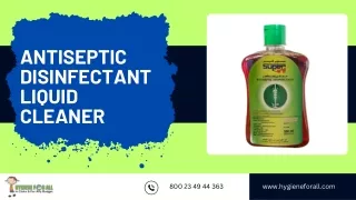 Antiseptic Disinfectant Liquid Cleaner