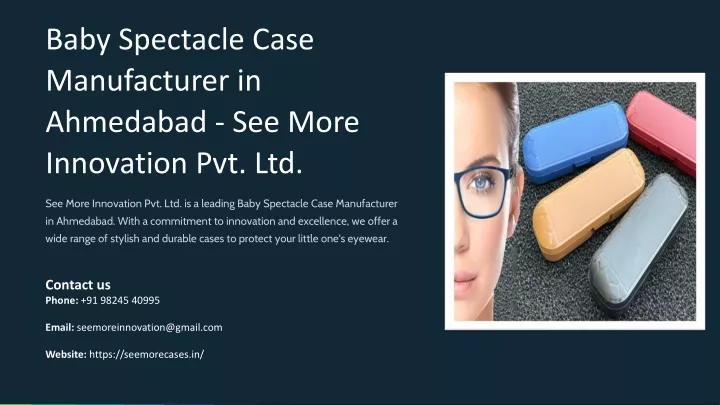 baby spectacle case manufacturer in ahmedabad