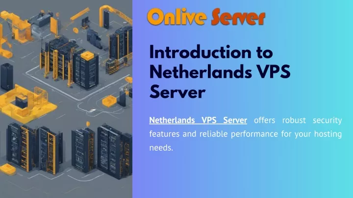 introduction to netherlands vps server