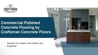Commercial Polished Concrete Flooring | Craftsman Concrete Floors