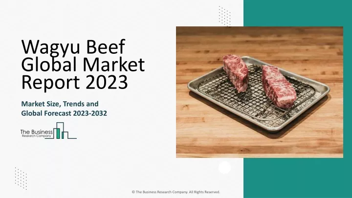 wagyu beef global market report 2023