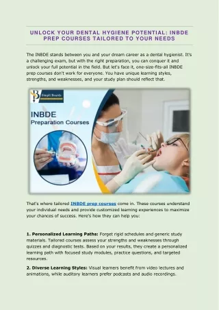 UNLOCK YOUR DENTAL HYGIENE POTENTIAL; INBDE PREP COURSES TAILORED TO YOUR NEEDS