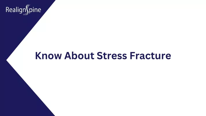 know about stress fracture