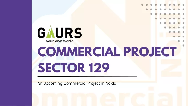commercial project sector 129