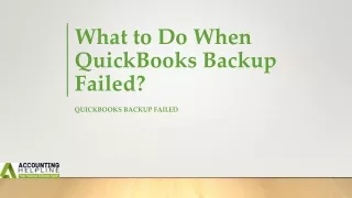 what to do when quickbooks backup failed