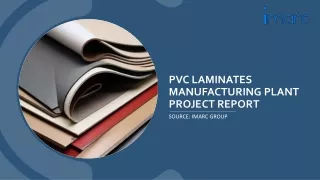Establishing a Profitable PVC Laminates Manufacturing Plant PDF 2024