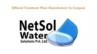 Effluent Treatment Plant Manufacturer In Gurgaon