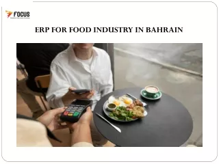 ERP for food industry in Bahrain