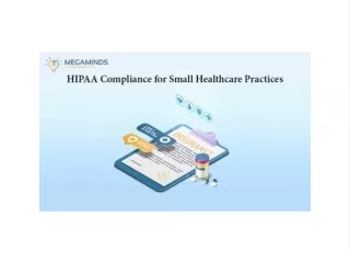 HIPAA Compliance for Small Healthcare Practices