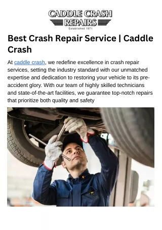 Best Crash Repair Service  Caddle Crash