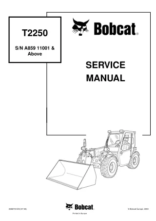 BOBCAT T2250 TELESCOPIC HANDLER Service Repair Manual SN： A85911001 and Above