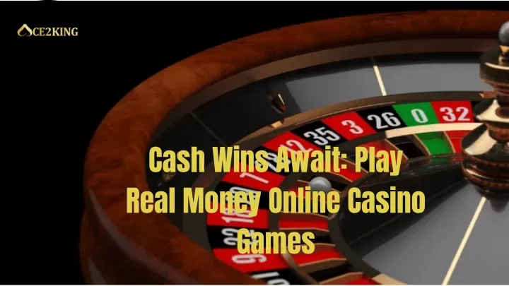 cash wins await play real money online casino