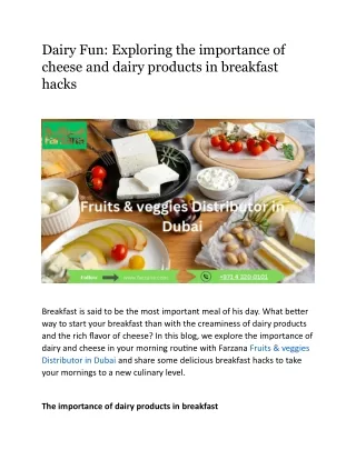dairy fun exploring the importance of cheese
