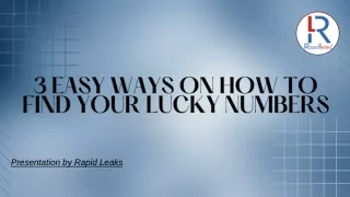 3 Easy Ways On How To Find Your Lucky Numbers