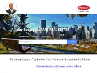 Unveiling Calgary's Top Realtor Your Gateway to Exceptional Real Estate
