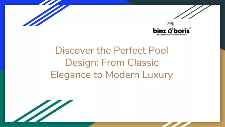 discover the perfect pool design from classic elegance to modern luxury