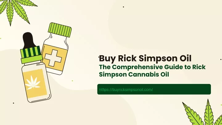 buy rick simpson oil the comprehensive guide to rick simpson cannabis oil