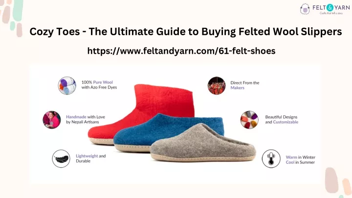 cozy toes the ultimate guide to buying felted