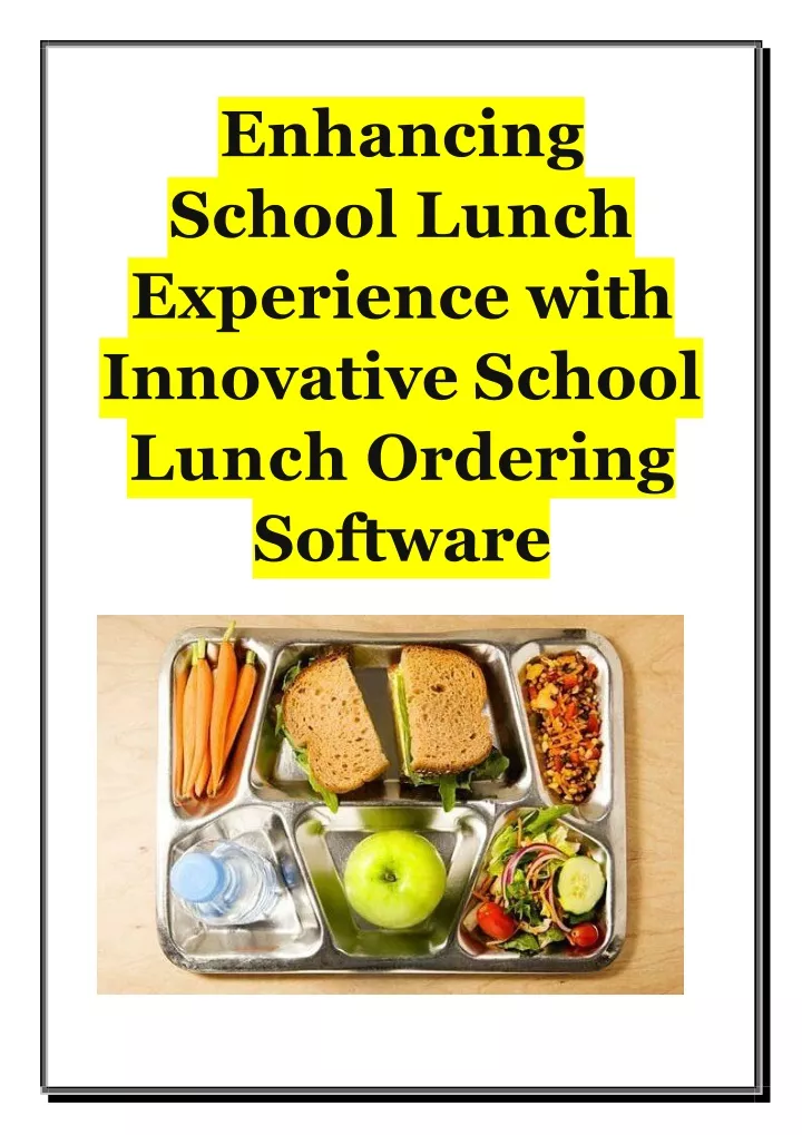 enhancing school lunch experience with innovative