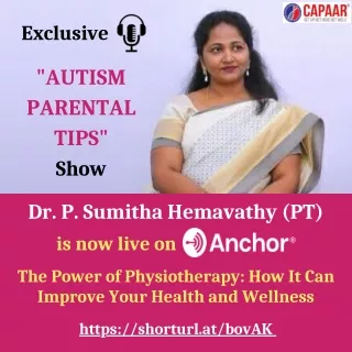 Podcast: Power of Physiotherapy | Physiotherapy Centre in Bangalore | CAPAAR